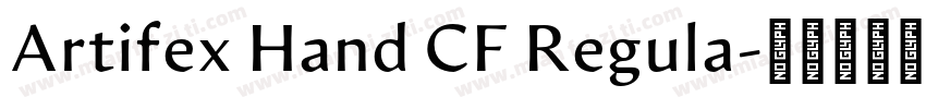 Artifex Hand CF Regula字体转换